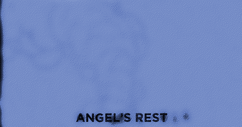 Angel's Rest